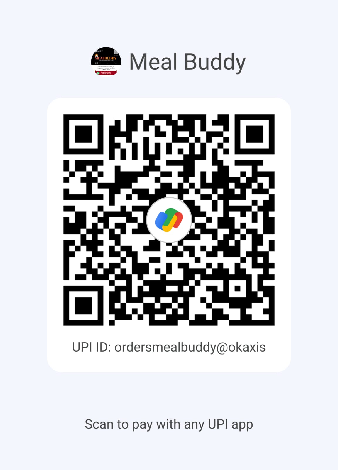 MealBuddy The Oak Villa Google Pay QR code UPI ordersmealbuddy@okaxis